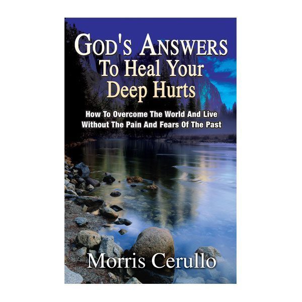God's Answer to Heal Your Deep Hurts